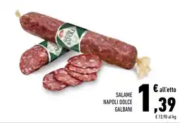 Conad Superstore Salame Napoli Dolce Galbani offerta