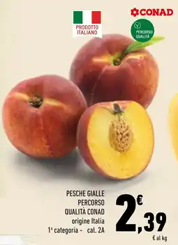Conad Superstore Pesche gialle Percorso Qualità Conad offerta