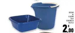 Conad Superstore Secchio 8L o catino 35cm o bacinella 30x37cm offerta