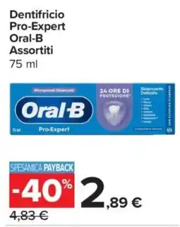 Carrefour Express Dentifricio Pro-Expert Oral-B offerta