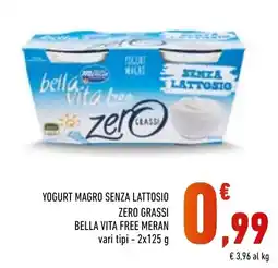 Conad Superstore Yogurt magro senza lattosio zero grassi bella vita free meran offerta