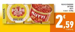 Conad Superstore Polpa di pomodoro datterini Mutti offerta