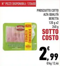Conad City Prosciutto cotto alta qualità Beretta offerta