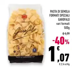 Conad Superstore Pasta di semola formati speciali Garofalo offerta