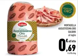 Conad Superstore Mortadella Augustissima Oro Galbani offerta