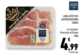 Conad Superstore Prosciutto di Parma offerta