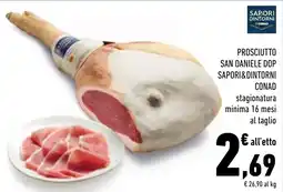 Conad Superstore Prosciutto San Daniele DOP Sapori&Dintorni offerta