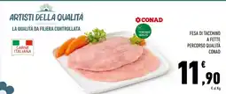Conad Superstore Fesa di tacchino a fette offerta