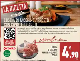Conad Superstore Coscia di tacchino Percorso Qualità Conad offerta