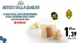 Conad City Grana Padano DOP CONAD offerta