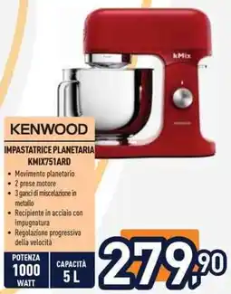 Unieuro Kenwood impastatrice planetaria offerta