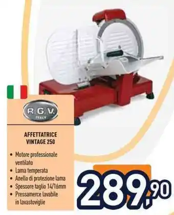 Affettatrice Vintage 250 R.G.V.