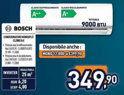 Unieuro Bosch condizionatore monosplit offerta