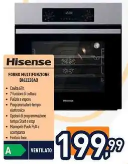 Unieuro Hisense forno multifunzione BI62220AX offerta