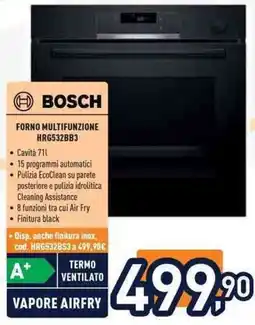 Unieuro Forno multifunzione Bosch offerta