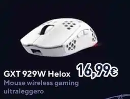 Unieuro GXT 929W Helox Mouse wireless gaming ultraleggero offerta