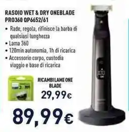 Unieuro Rasoio wet & dry oneblade offerta
