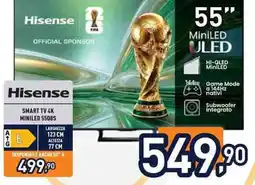 Unieuro Hisense SMART TV 4K MINILED 550BS offerta