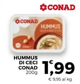 Conad Superstore Hummus di ceci Conad offerta