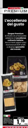 Interspar Despar Premium Pasta 100% Italiana formati speciali assortiti offerta