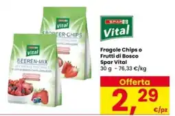 Interspar Fragole Chips o Frutti di Bosco Spar Vital offerta