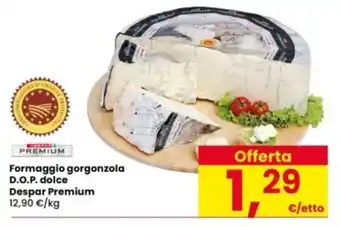 Formaggio gorgonzola D.O.P. dolce Despar Premium