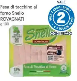 Galassia Fesa di tacchino al forno Snello offerta