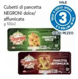 Galassia Cubetti di pancetta Negroni dolce/affumicata offerta