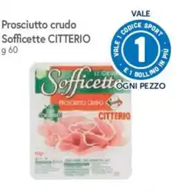 IperFamila Prosciutto crudo Sofficette Citterio offerta