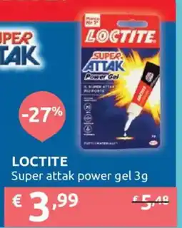 Ipersoap Loctite super attak power gel offerta