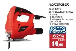 Happy Casa Dictrolux seghetto alternativo 400W offerta