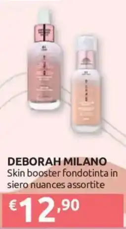 Ipersoap Deborah milano skin booster fondotinta in siero nuance assortite offerta