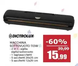 Happy Casa Macchina sottovuoto Dictrolux offerta