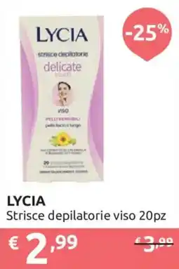 Ipersoap Lycia Strisce depilatorie viso offerta