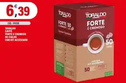 Adhoc Toraldo Caffè Forte e Cremoso offerta