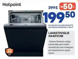 FreeShop Hotpoint Lavastoviglie HA4IFD14B offerta