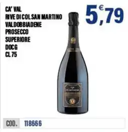 Adhoc Ca' Val Rive di Col San Martino Prosecco Superiore DOCG offerta