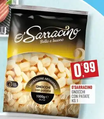 O'Sarracino gnocchi con patate
