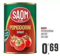 Maxipiù Saom pomodorini interi offerta