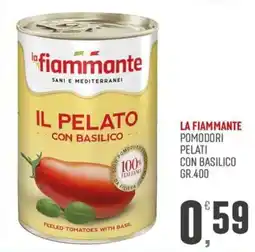Maxipiù La Fiammante Il Pelato Con Basilico offerta