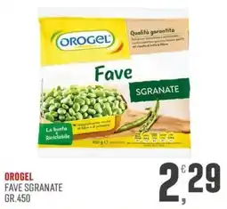 Maxipiù Orogel fave sgranate offerta