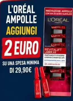 A Casa Mia L'Oréal Ampolle Revitalift Laser X3 offerta
