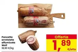 Eurospar Pancetta arrotolata affumicata Wolf offerta