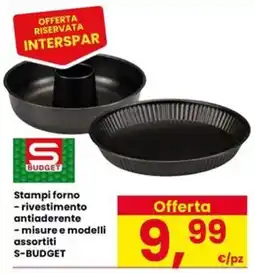 Eurospar Stampi forno S-BUDGET offerta