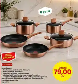 Eurospar Batteria Rosé Lagostina offerta