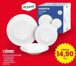 Eurospar Servizio piatti Pearl Wide Kasaviva offerta