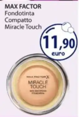 Acqua & Sapone Max Factor Fondotinta Compatto Miracle Touch offerta