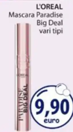 Acqua & Sapone L'Oréal Mascara Paradise Big Deal offerta