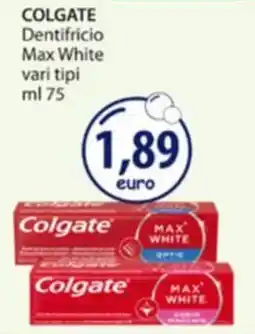 Acqua & Sapone Colgate Dentifricio Max White offerta