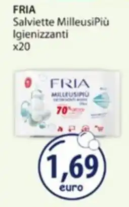 Acqua & Sapone Fria salviette milleusi più igienizzanti offerta